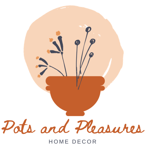 Pots and Pleasures